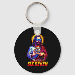 Christlich 67 Meme Gen Alpha 6 7 Jesus sagt Six Se Schlüsselanhänger