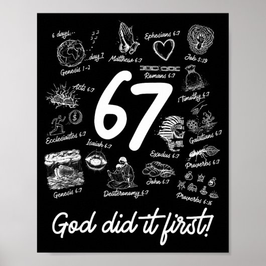 Christlich 6 7 Meme Sechs Sieben 67 Bibelvers Schr Poster (Vorne)