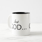 Christlich "...aber GOD..." Combo-Schriftart-Kaffe Zweifarbige Tasse (Vorderseite Links)