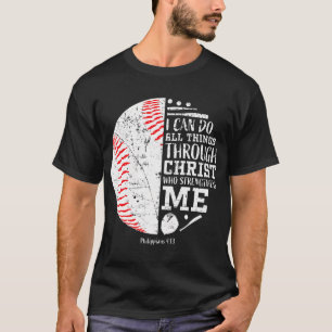 Christlich Baseball ich kann alles Religiöse tun T-Shirt
