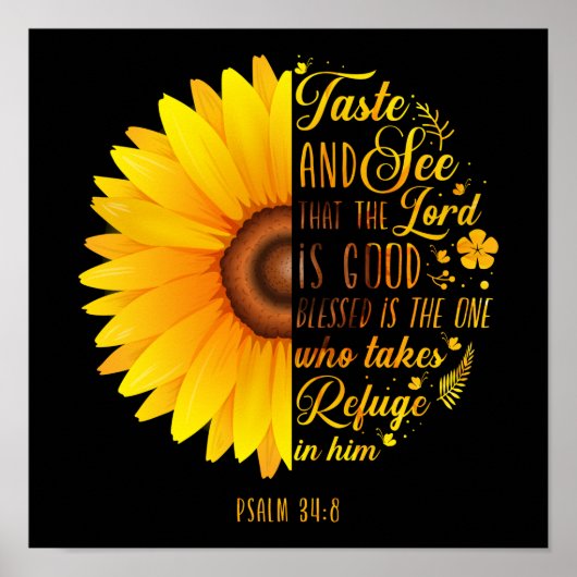Christlich Bibelverse Psalm 34:8 Blume Sonnenblume Poster (Vorne)