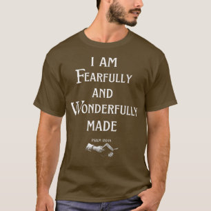 Christlich bin ich furchtbar und wunderbar Made T- T-Shirt