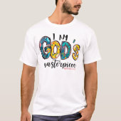 Christlich bin ich Gottes Meisterwerk Unisex T-Shirt (Vorderseite)