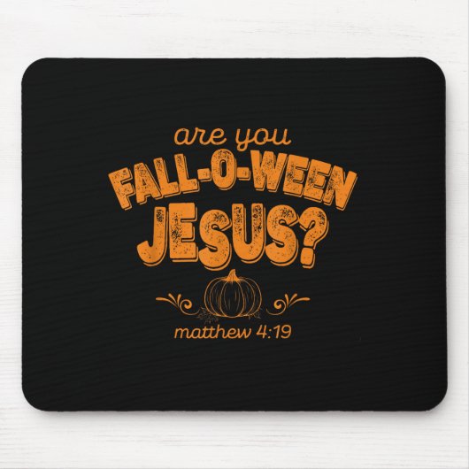 Christlich Bist Du Fall-o-ween Jesus Kürbis Vers Mousepad (Vorne)
