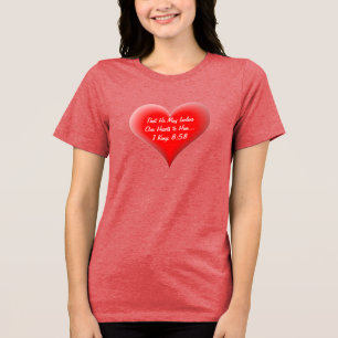 Christlich, dass er ihm unsere Herzen einhauchen k Tri-Blend Shirt