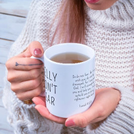 Christlich Don't Fear Isaiah 41:10 Modernes Schwar Kaffeetasse