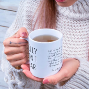 Christlich Don't Fear Isaiah 41:10 Modernes Schwar Kaffeetasse