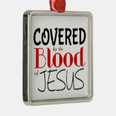 Christlich, DURCH BLUT VON JESUSZEICHEN GEDECKT Silbernes Ornament (Rechts)