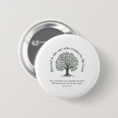Christlich Earth Day Tree Bible Verse Jeremiah 177 Button (Vorne & Hinten)