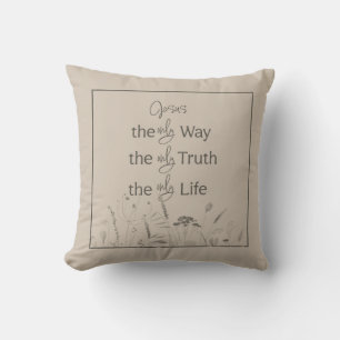 Christlich Faith Throw Pillow   John 14:6 Kissen