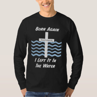 Christlich Geboren T-Shirt