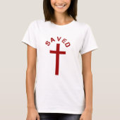 Christlich Gerettet Rotes Kreuz und Textdesign T-Shirt (Vorderseite)