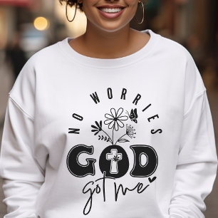 Christlich God Got Me Sweatshirt