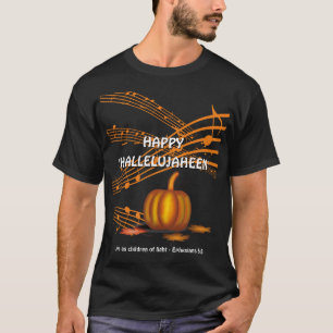 Christlich Halloween HAPPY HALLELUJAHEEN   Kürbis T-Shirt