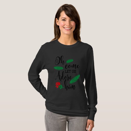 Christlich Hymne Jesus Weihnachten Oh kommen Lass  T-Shirt (Vorne ganz)