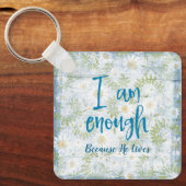 Christlich: Ich bin genug, weil er lebt Schlüsselanhänger (Vorderseite)