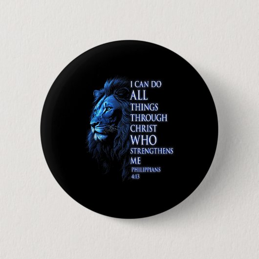 Christlich ICH kann alle Dinge durch Christus Löwe Button (Vorderseite)