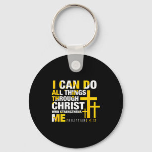 Christlich - Ich kann alle Dinge durch Christus tu Schlüsselanhänger