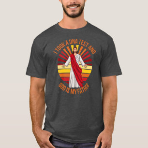 Christlich ich machte einen DNA-Test und Gott ist T-Shirt