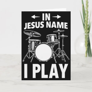 Christlich Im Namen Jesu spiele ich Schlagzeug Sch Karte