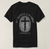 Christlich ist meine Identität in Jesus Christus B T-Shirt (Design vorne)