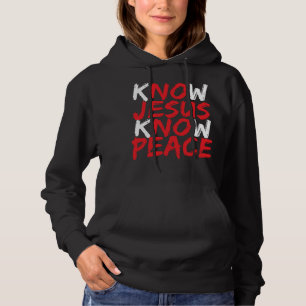 Christlich Jesus Bible Verse Scripting Know Jesus Hoodie