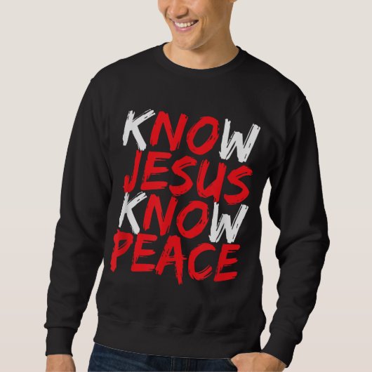 Christlich Jesus Bible Verse Scripting Know Jesus Sweatshirt (Vorderseite)