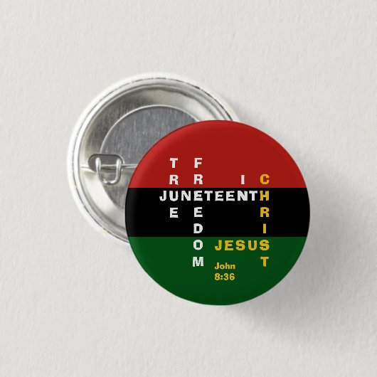 Christlich JUNETEENTH Button (Vorne & Hinten)