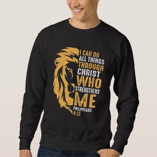 Christlich kann ich alles durch Christus Löwen tun Sweatshirt (Vorderseite)