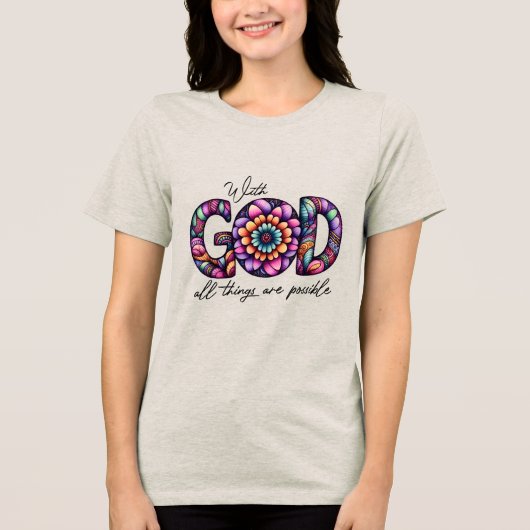 Christlich Mit Gott Sind Alle Dinge Möglich Tri-Blend Shirt (Vorderseite)