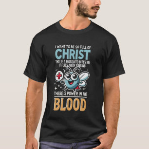 Christlich Moskito Funny Gag Jokes Religious Chris T-Shirt