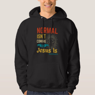 Christlich Normal Kommt Nicht Zurück Jesus Ist Fra Hoodie