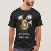 Christlich Ostern Er ist Rised Egg Höhle Thorn Cro T-Shirt (Vorderseite)