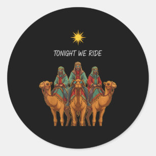 Christlich reiten wir heute Abend 3 Weise Männer W Runder Aufkleber