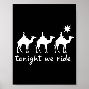 Christlich reiten wir heute Abend die drei Weisen Poster