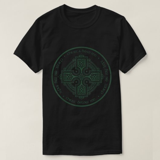 Christlich Saint Patricks Breastplate Lorica Gebet T-Shirt (Design vorne)