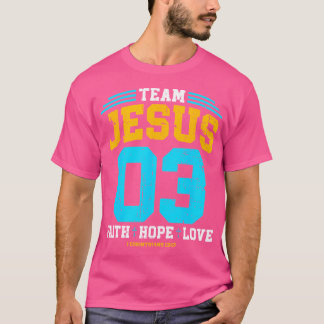 Christlich - Team Jesus 03 Faith Hope Liebe T-Shirt