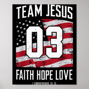 Christlich - Team Jesus 03 Glaube Hoffnung Liebe Poster