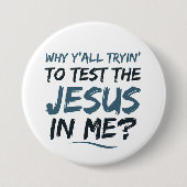 Christlich Test Jesus in Me Button (Vorderseite)