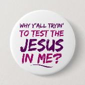 Christlich Test Jesus in Me Button (Vorderseite)