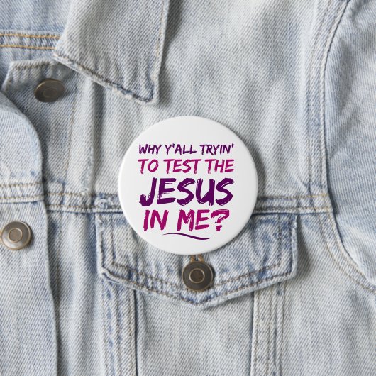 Christlich Test Jesus in Me Button (Beispiel)
