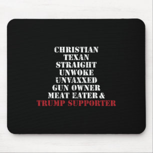 Christlich Texan Straight Unwoke Gun Eigentümer Tr Mousepad