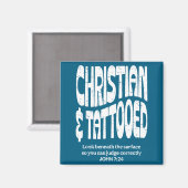 Christlich und tätowiert magnet (Vorderseite/Rückseite)