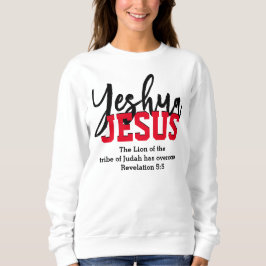 Christlich YESHUA JESUS Sweatshirt