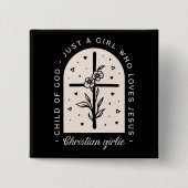 Christlich zitiert nur ein Mädchen, das Jesus schw Button (Vorderseite)