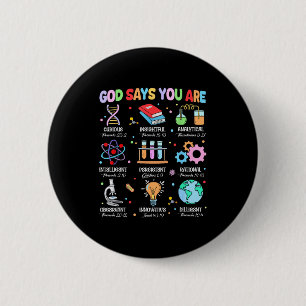 Christliche Bibel Gott sagt, du bist Wissenschaft Button