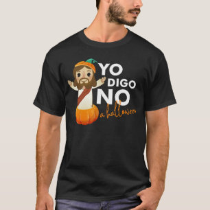 Christliche Bibel Yo digo NO a Hallowen yo yo Cele T-Shirt