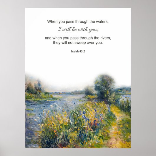 Christliche Bibelverse Isaiah 43:2 Fluss Poster (Vorne)