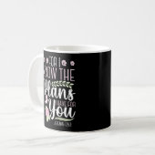 Christliche Bibelverse Jeremiah 29:11 Kaffeetasse (Vorderseite Links)