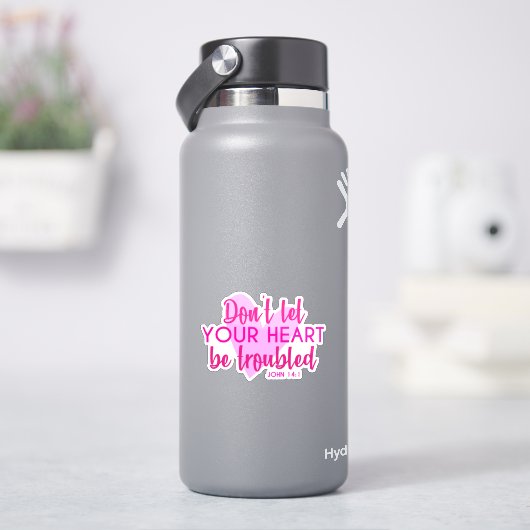 Christliche Bibelverse John 14:1 Inspirationsrosa Aufkleber (HydroFlask)